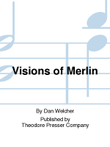 Visions Of Merlin