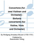 Concertone (für zwei Violinen und Orchester) - Sinfonia concertante (für Violine, Viola und Orchester)