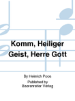 Komm, Heiliger Geist, Herre Gott