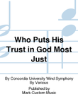 Who Puts His Trust in God Most Just