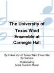 The University of Texas Wind Ensemble at Carnegie Hall