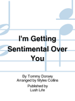 I'm Getting Sentimental Over You