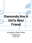 Diamonds Are A Girl's Best Friend