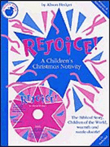 Alison Hedger: Rejoice! A Children's Christmas Nativity (Teacher's Book/CD)