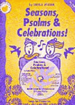 Sheila Wilson: Seasons, Psalms And Celebrations (Teacher's Book/CD)