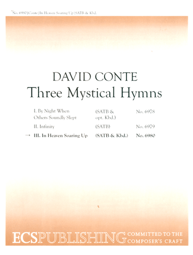 Three Mystical Hymns: 3 In Heaven Soaring Up