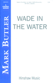 Wade in the Water