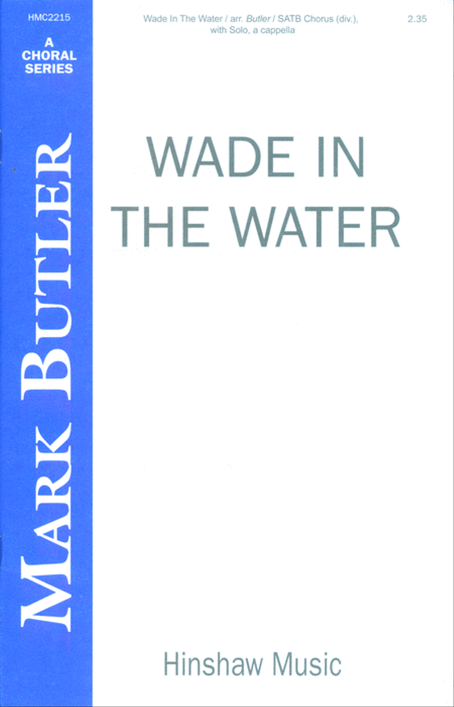 Wade in the Water Wade in the Water SSAATTBB scores gallery preview page 1