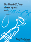 Next Big Thing, The