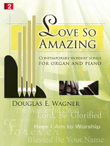 Love So Amazing