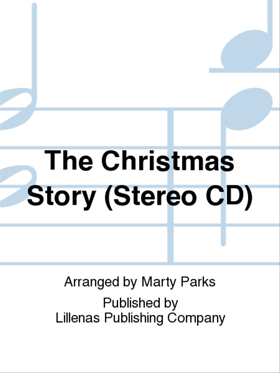 The Christmas Story (Stereo CD) 4-Part scores gallery preview page 1