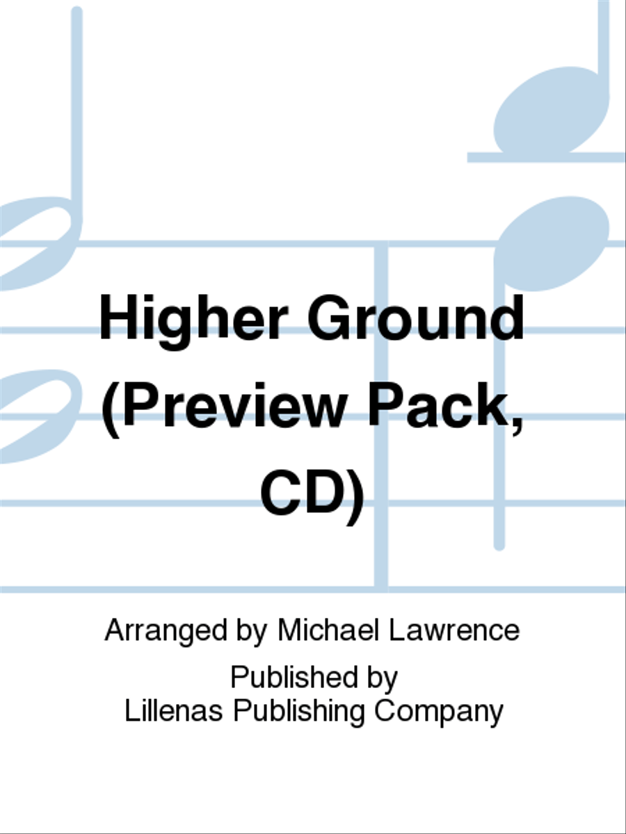 Higher Ground (Preview Pack, CD) 4-Part scores gallery preview page 1