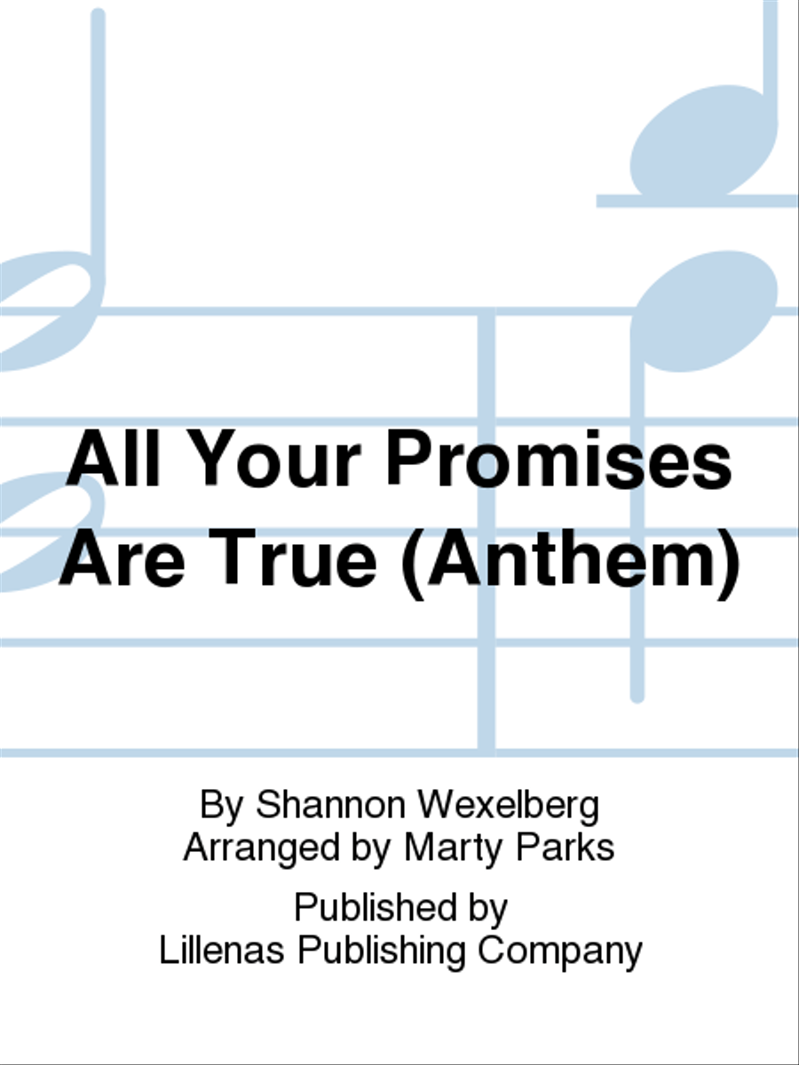 All Your Promises Are True (Anthem) 4-Part scores gallery preview page 1