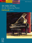 In Recital for the Advancing Pianist, Popular, Book 2