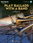 Play Ballads with a Band