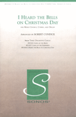 I Heard the Bells on Christmas Day - SATB mini preview