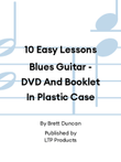10 Easy Lessons Blues Guitar - DVD And Booklet In Plastic Case