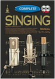 Singing Manual: Complete Instuctions