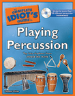 The Complete Idiot's Guide to Playing Percussion mini preview