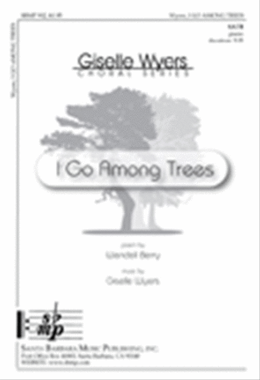 I Go Among Trees - SATB Octavo 4-Part scores gallery preview page 1