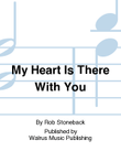 My Heart Is There With You mini preview
