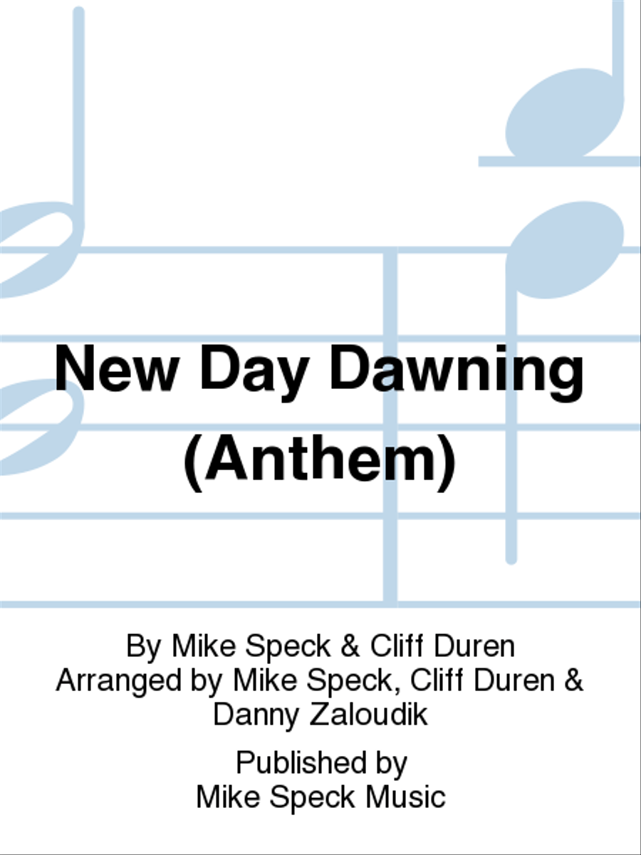 New Day Dawning (Anthem) 4-Part scores gallery preview page 1