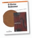 O Divine Redeemer - Cello