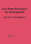 Saxophone High Tones