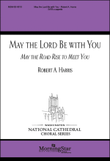 May the Lord Be with You (May the Road Rise to Meet You)