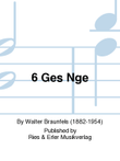 6 Gesänge