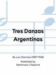 Tres Danzas Argentinas