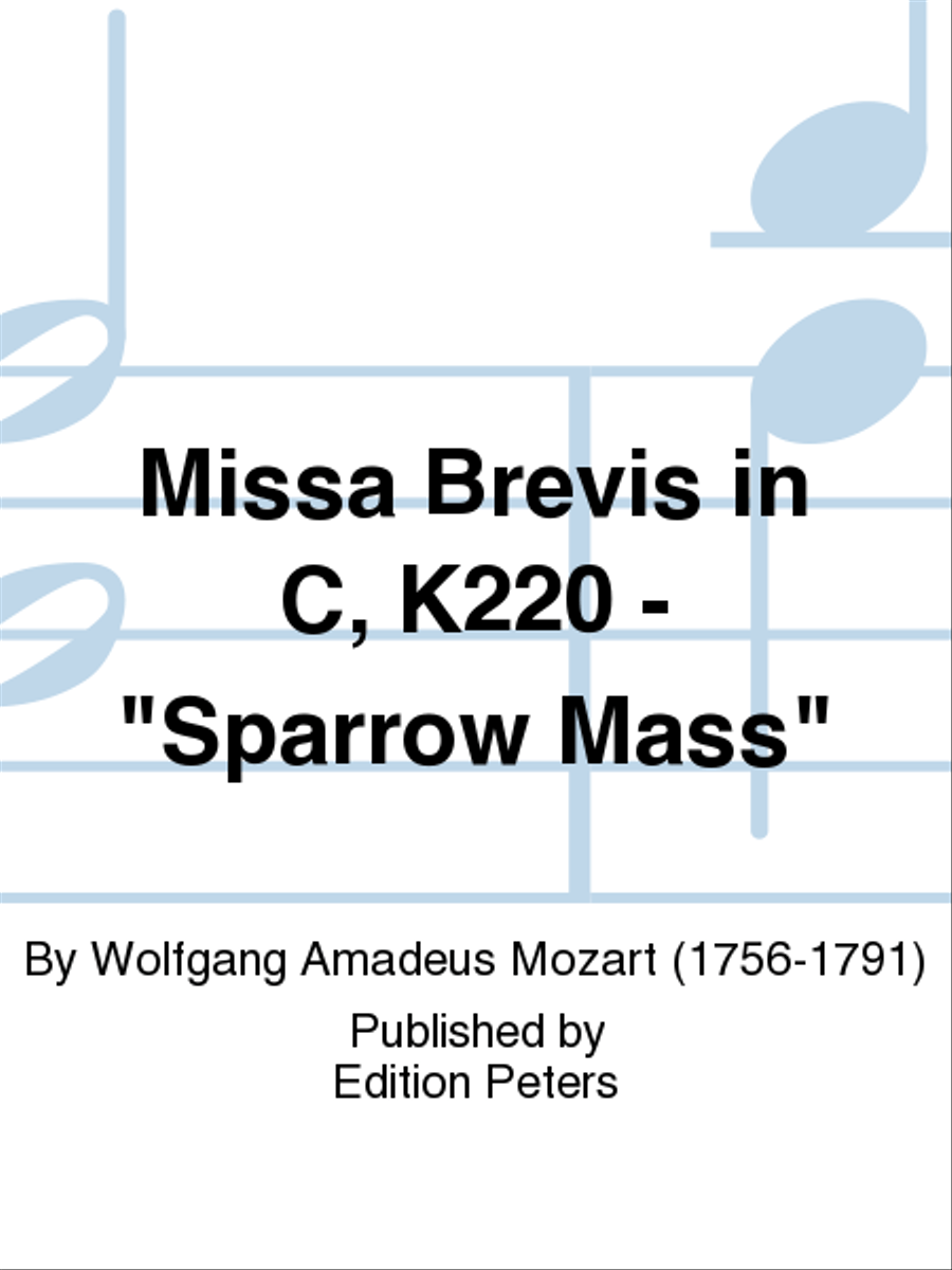 Missa Brevis in C K220 'Sparrow Mass' Choir scores gallery preview page 1