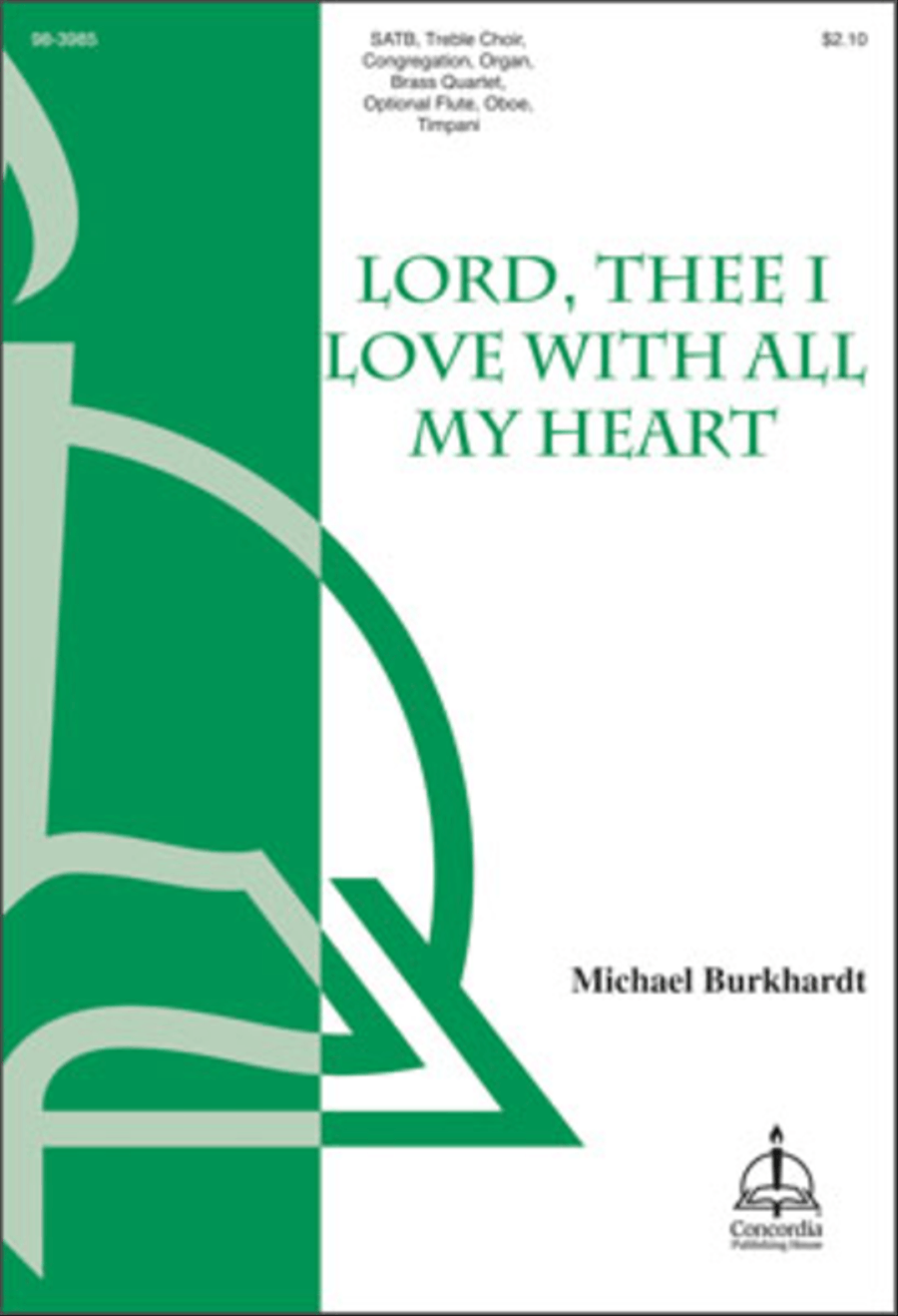 Lord, Thee I Love with All My Heart (Burkhardt) 4-Part scores gallery preview page 1