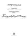 I Want Your Love