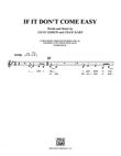 If It Don't Come Easy