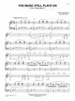 The Music Still Plays On (From 