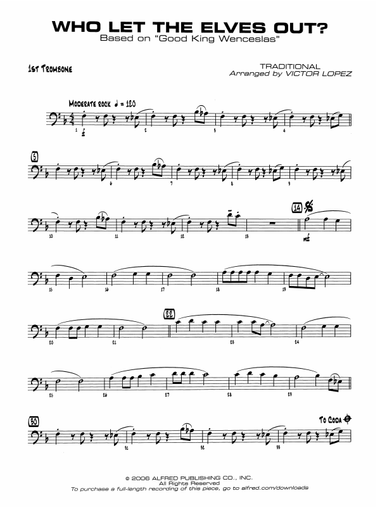 Who Let the Elves Out?: 1st Trombone