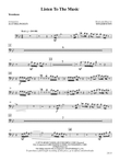 Listen to the Music: 1st Trombone
