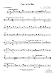 Casey at the Bat: 2nd Trombone