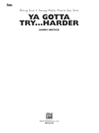 Ya Gotta Try ... Harder: String Bass