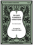 Six Easy Flamenco Variations