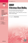 Grinch! A Christmas Choral Medley
