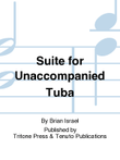 Suite for Unaccompanied Tuba