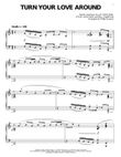 Turn Your Love Around (arr. Phillip Keveren)