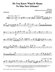 Do You Know What It Means to Miss New Orleans - Trombone