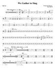 We Gather To Sing - Drums