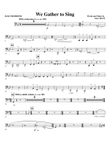 We Gather To Sing - Bass Trombone