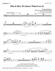 This Is How We Know What Love Is - Trombone 1 & 2