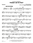 Would I Lie to You? - Tenor Sax 2
