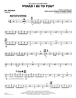 Would I Lie to You? - Aux Percussion